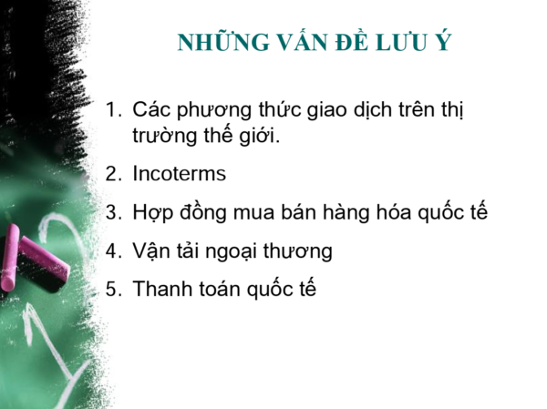 Những vấn đề cần lưu ý môn ngoại thương